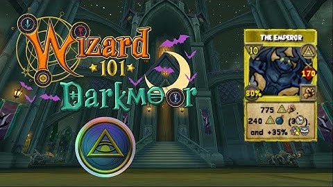 Wizard101 Darkmoor Myth Spell - The Emperor