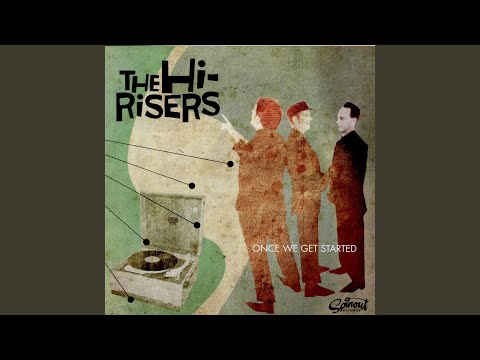 The Hi-Risers — One Note Joe