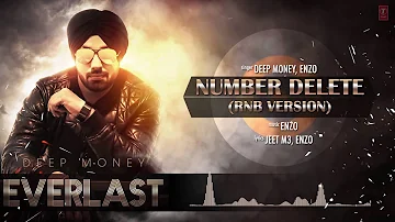 Deep Money: Number Delete RnB Version Full Song (Audio) Album: EVERLAST | Latest Punjabi Song 2016