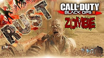 Call of Duty: RUST Zombies | Black Ops 3 Custom Zombies Map Mod [PC] |INTERVENTION & BUYABLE ENDING!