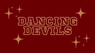 2022 Dancing Devils Promo Video