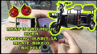 MUSICAL HORN || NHAY 3 PRO MUSIC HORN PWEDING IKABIT SA E-BIKE OR BICYCLE