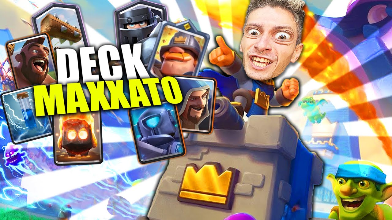 DECK MAXXATO SU CLASH ROYALE PER SCALARE LA LEGA !!