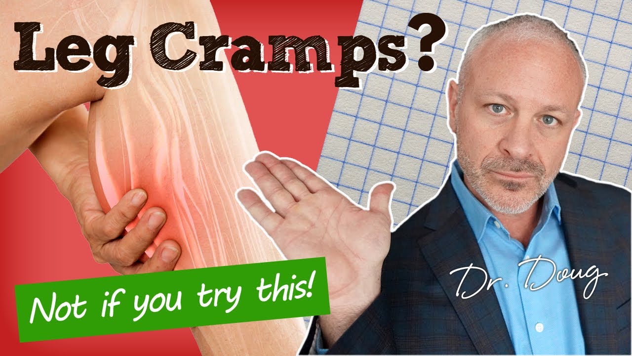 How to prevent Leg Cramps! YouTube