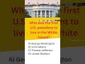White house fact 1 #usashorts #whitehouse #usa