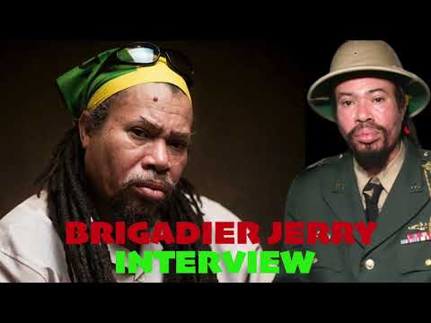 Brigadier Jerry Interview | The Roots & Culture King Of All Times | Justice sound