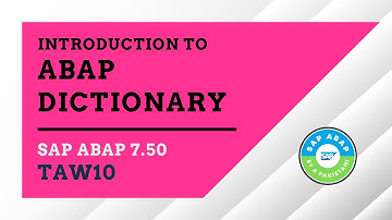 Introduction to ABAP Dictionary | Description of the ABAP Dictionary | TAW10 Part II | Unit 1 | SAP