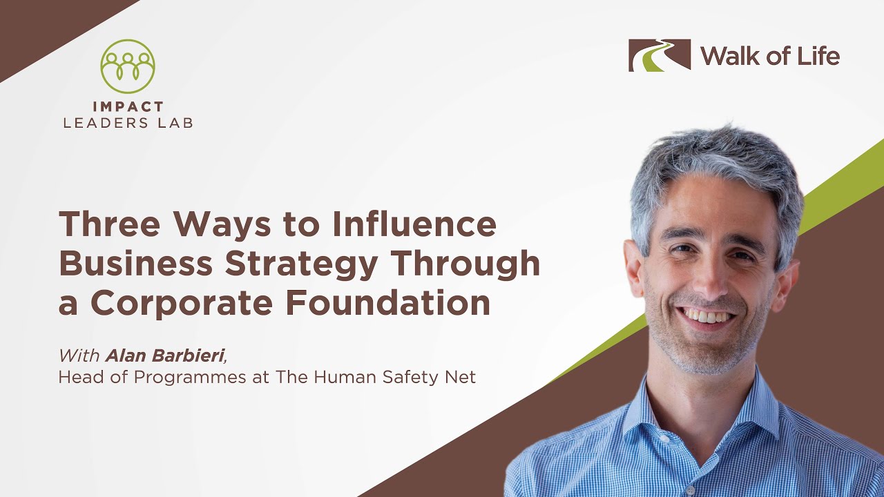 How to align your corporate foundation’s ESG goals with core business strategies with Alan Barbieri