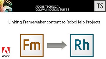 TCS5: Publishing FrameMaker 12 content with RoboHelp 11