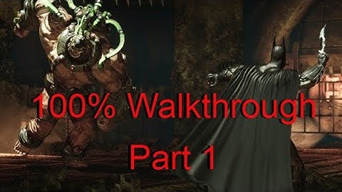Batman Return To Arkham: (Arkham Asylum) - 100% Walkthrough - Part 1