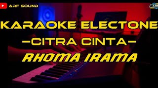 Karaoke Electone-CITRA CINTA- Rhoma Irama
