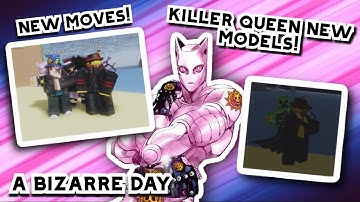 [A Bizarre Day] Updated Killer Queen!