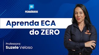 ECA DO ZERO - com SUZELE VELOSO