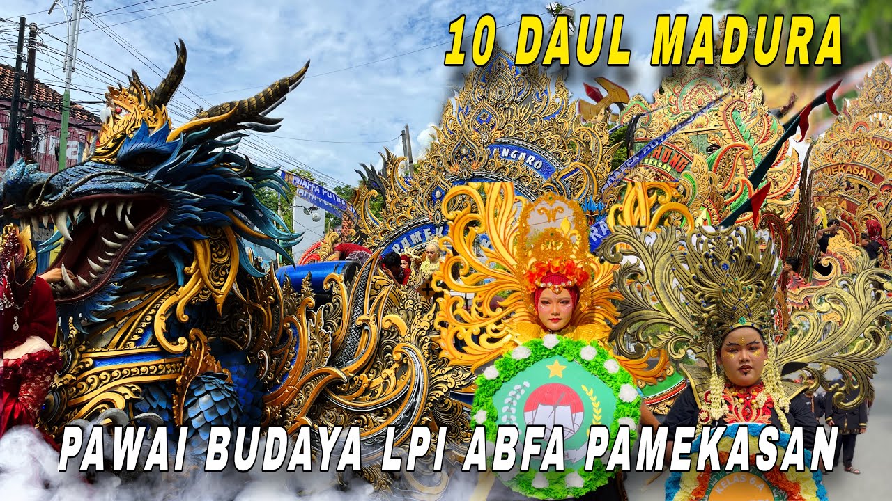 PAWAI BUDAYA LPI ABFA PAMEKASAN 2025 ‼️