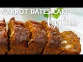 Eggless carrot  dates cake  moist cake recipes food to cherish egglesscakes