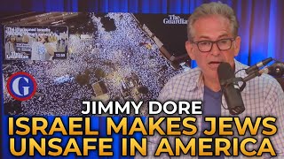 Download Lagu Jimmy Dore - Israel Is the Country Making Jews Unsafe MP3 Download Lagu Jimmy Dore - Israel Is the Country Making Jews Unsafe MP3