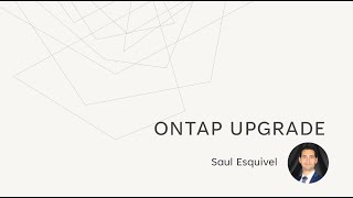 Non Disruptive ONTAP Upgrade - NetApp Tutorial