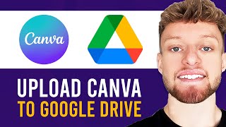 How To Upload Canva Design To Google Drive (Easy)