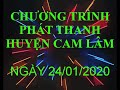 Chương Trình Phát Thanh Huyện Cam Lâm Ngày 24 01 2020