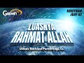 Khutbah Jum'at: Luasnya Rahmat Allah - Rachmat Parenrengi