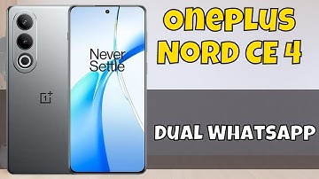 Oneplus Nord CE 4 Dual Whatsapp || Clone whatsapp or Second Whatsapp How to Use