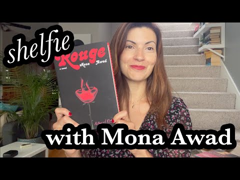Shelfie With Mona Awad
