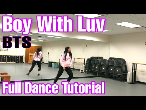 BTS (방탄소년단) '작은 것들을 위한 시 (Boy With Luv) - Full Dance Tutorial