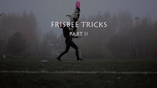 Frisbee Tricks | Part II
