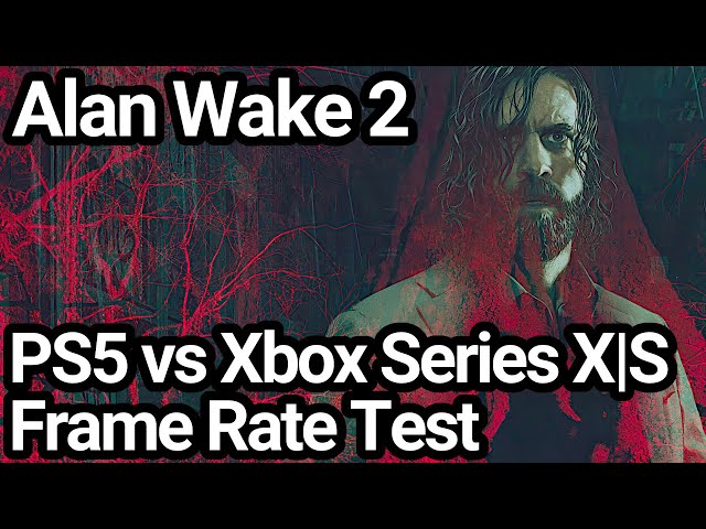 Alan Wake 2 Performance Review: PS5 vs Xbox Series X