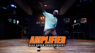 Amplifier - Imran Khan | Dance Cover | Alex Badad Choreography
