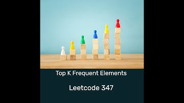 #計數 #字典 #Leetcode 347 Top K Frequent Elements #dictionary #hashmap #中文 #詳解