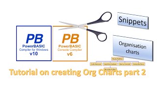 PowerBasic Snippets - Tutorial on creation of an ORG chart - part 2