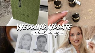 WEDDING UPDATE: Ring Shopping, Gucci Unboxing, Wedding Perfume, Honeymoon Visas &amp; Wedding chat!