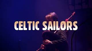 CELTIC SAILORS - Teaser octobre 2023