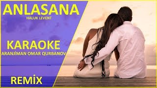 Anlasana - KARAOKE \\ Remix