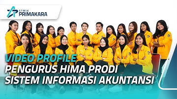 VIDEO PROFILE || PENGURUS HIMA PRODI SISTEM INFORMASI AKUNTANSI