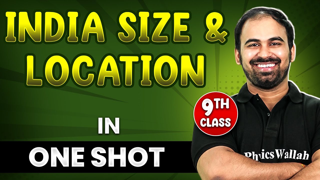 INDIA SIZE AND LOCATION In 1 Shot FULL Chapter Coverage THEORY india-size-and-location-in-1-shot-full-chapter-coverage-theory