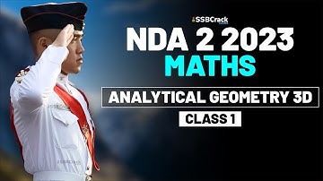 NDA 2 2023 Exam Maths Live - Analytical Geometry 3D - Class 1