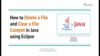 #53 How to Delete a File and Clear a File Content in Java using Eclipse