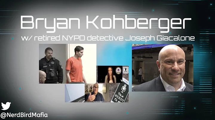 Bryan Kohberger Chat w/Joseph Giacalone | Author a...