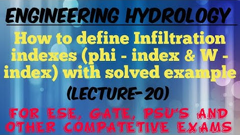 Infiltration indexes (phi - index & W - index) with solved example