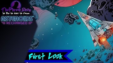 First Look - Asteroids Recharged - What Year Is It?!
