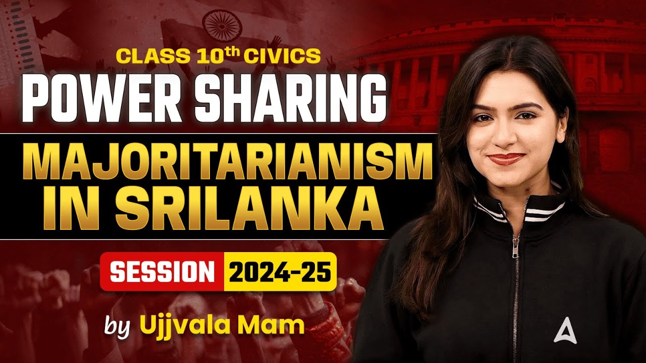 Majoritarianism In Sri Lanka Power Sharing Class 10 Civics Chapter majoritarianism-in-sri-lanka-power-sharing-class-10-civics-chapter