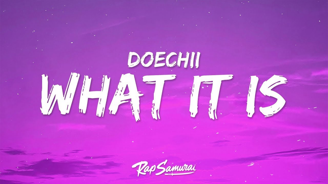 Doechii   What It Is Solo Version Lyrics 1 Hour Version