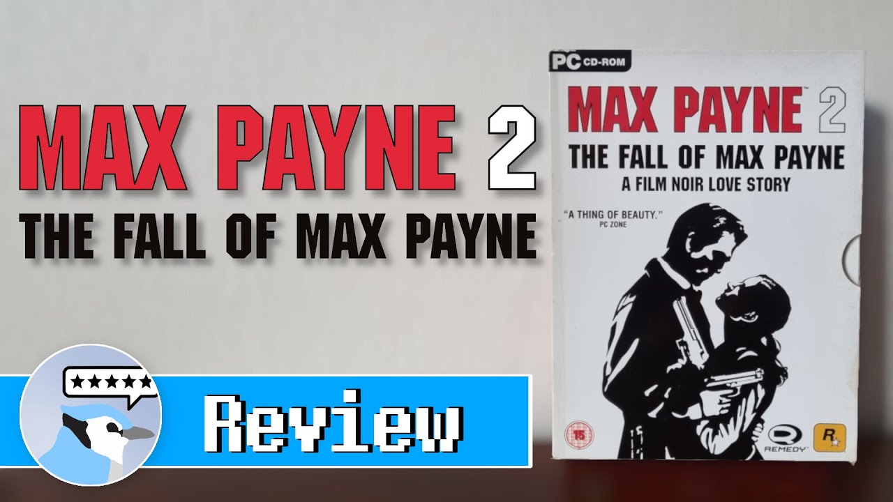 Max Payne 2: The Fall of Max Payne for PC Review