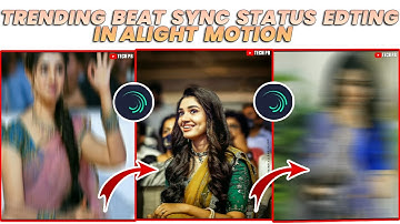 New Trending Beat Sync Status Editing In Alight Motion II Trending shake Effect II Tech PB