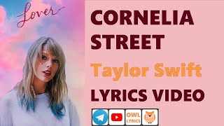 Taylor Swift - Cornelia Street Lyrics (Owl Lyrics)
