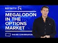 The Megalodon in the Options Market| The Big Conversation | Refinitiv
