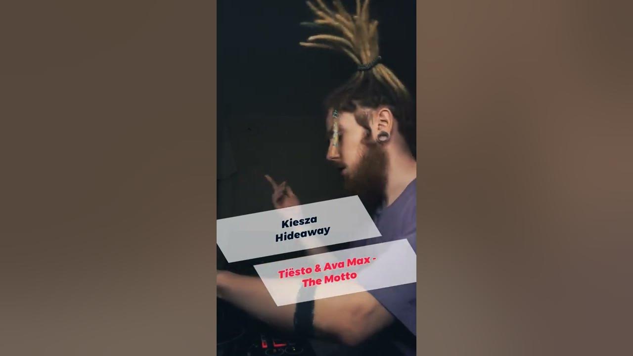 Kiesza Hideaway x Tiësto & Ava Max - The Motto (mashup)