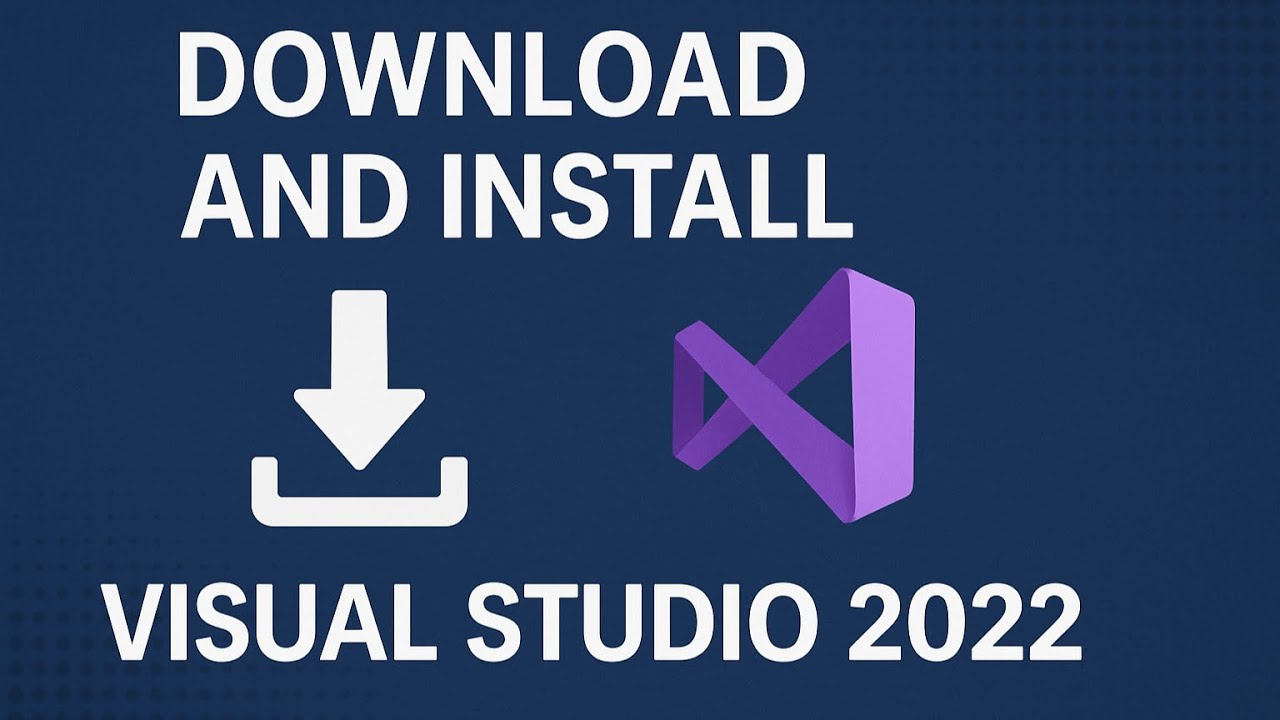 Install Visual Studio 2022 - YouTube